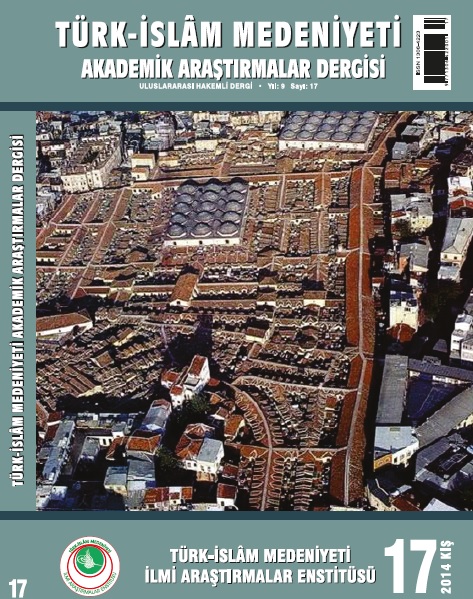 					View Vol. 9 No. 17 (2014): Journal of the Academic Studies of Turkish-Islamic Civilization
				