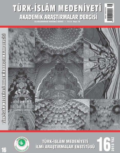					View Vol. 8 No. 16 (2013): Journal of the Academic Studies of Turkish-Islamic Civilization
				